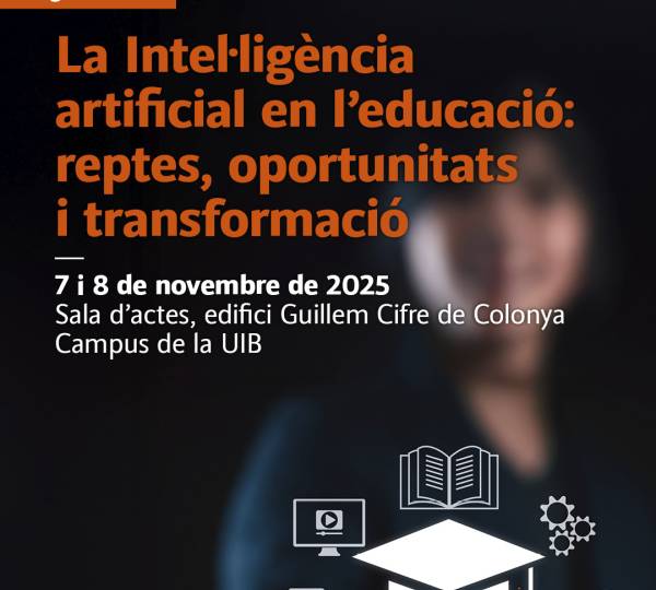VI Jornades IRIE. Intel·ligència artificial en educació: reptes, oportunitats i transformació